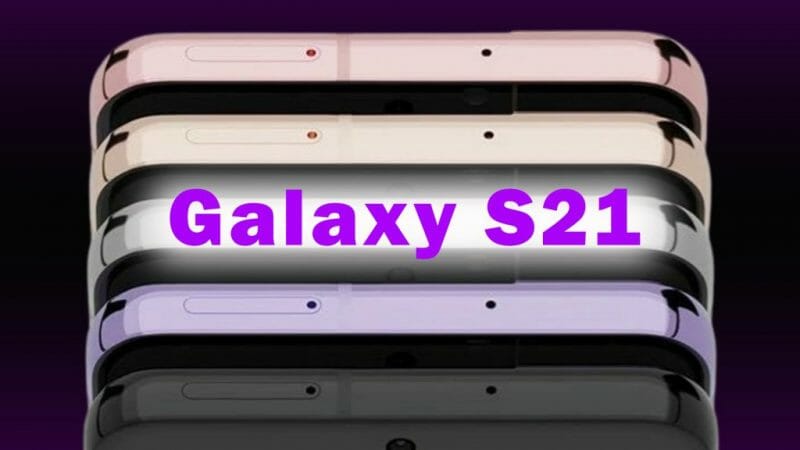 Samsung Galaxy S21 ще бъдат с богато разнообразие на цветове и рамки