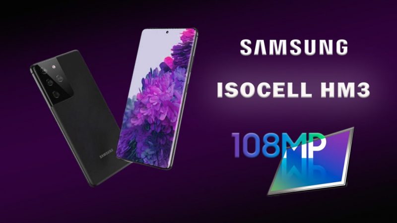 Samsung-S21-Ultra-ISOCELL-HM3