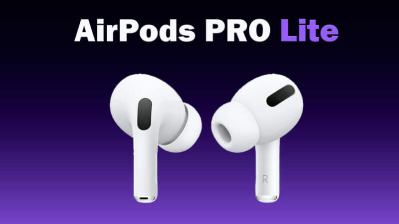 AirPods Pro Lite