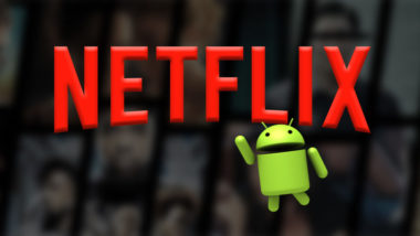 Netflix codec Android