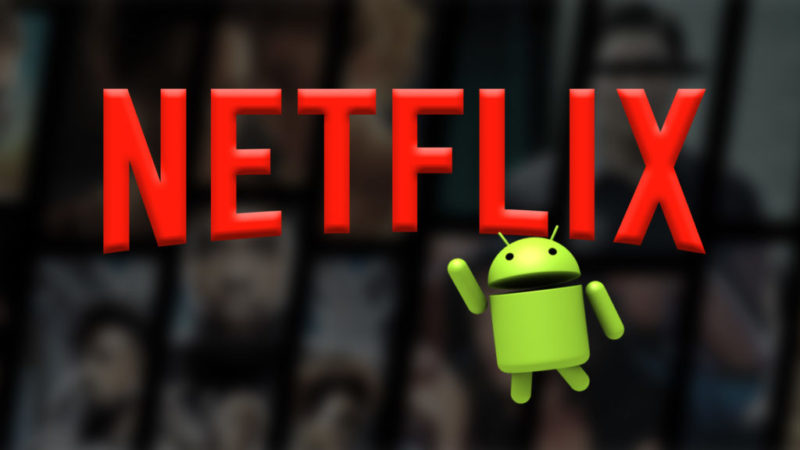 Netflix codec Android