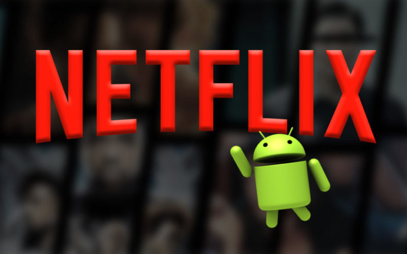 Netflix codec Android