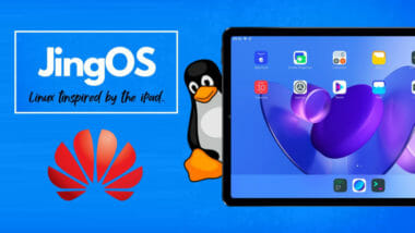 Ще замени ли JingOS (вдъхновена от iPadOS) и базирана на Linux Distro - HarmonyOS на таблетите и телефоните на Huawei?