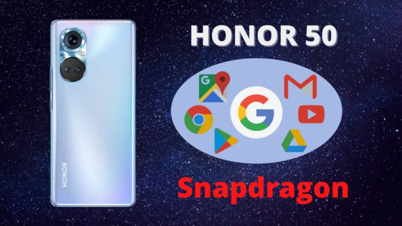 Телефоните от серията Honor 50 ще се задвижват от чипсети Snapdragon на Qualcomm и ще бъдат с услугите на Google.