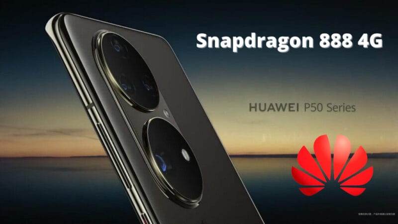 huawei-p50 ще се задвижва от Snapdragon 888 4G