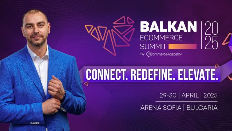 Balkan eCommerce Summit 2025 среща онлайн бизнеси от над 20 държави