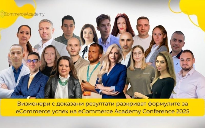 eCommerce Academy Conference 2025 събира на 9 октомври в София лидери от eCommerce, финтех и маркетинга. Реални case studies, AI решения и биометрични плащания.