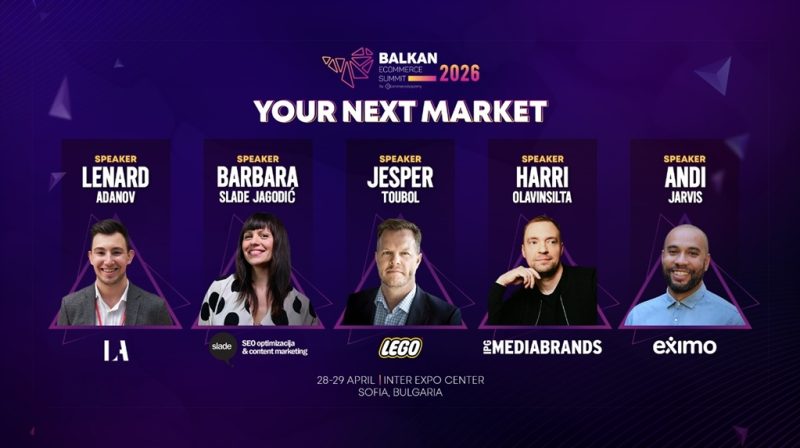 Започват продажбите на Early Bird билети за Balkan eCommerce Summit 2026. LEGO, Notion, SEO експерти и водещи имена от eCommerce и маркетинга ще участват в събитието. Ограничени места на най-ниска цена.