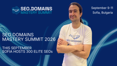 Над 300 SEO специалисти идват в София за SEO.Domains Mastery Summit 2026, където AI, автоматизацията и бъдещето на онлайн търсенето са във фокуса.